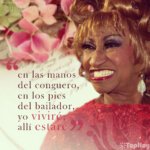 frase celia cruz